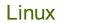 Linux